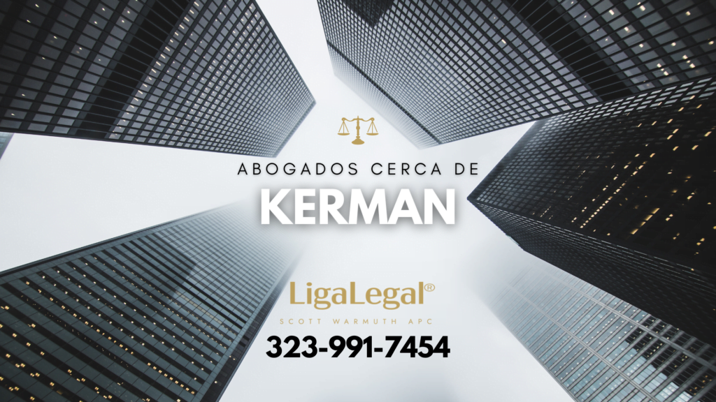 LIGA LEGAL - Abogados Cerca De Kerman