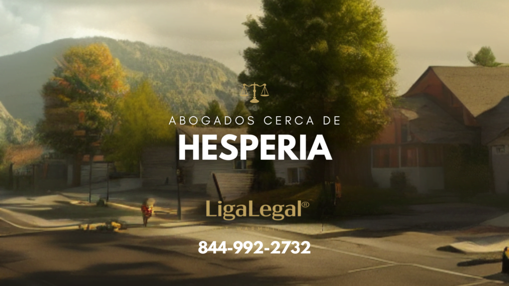 LIGA LEGAL - Abogados Cerca De Hesperia