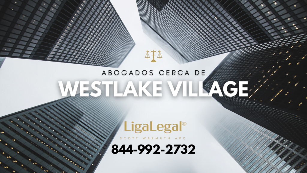 LIGA LEGAL - Abogados Cerca De Westlake VIllage