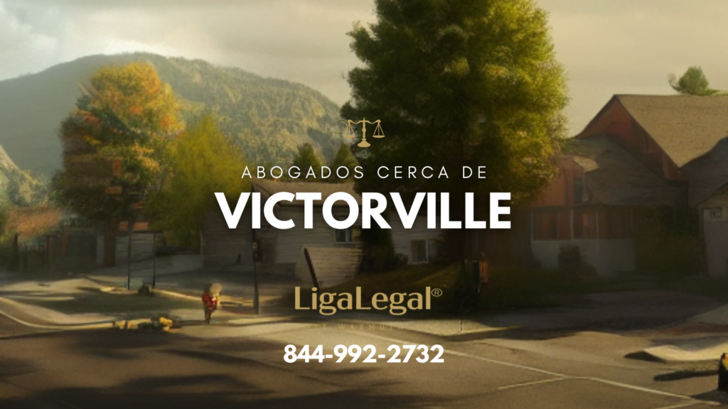 LIGA LEGAL - Abogados Cerca De Victorville