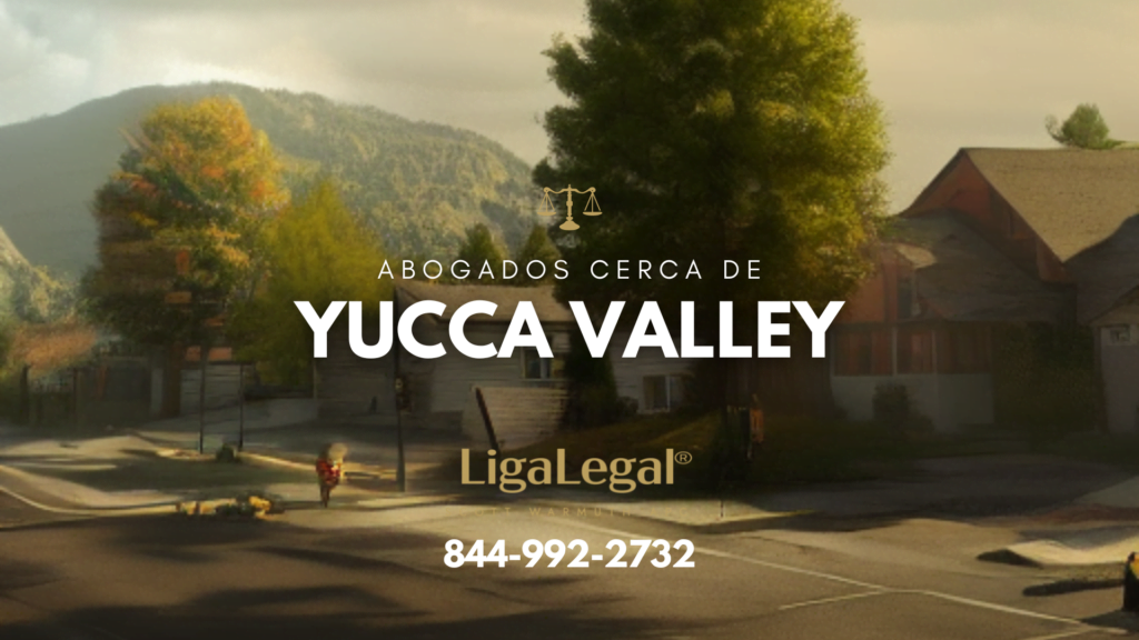 LIGA LEGAL - Abogados Cerca De Yucca Valley