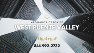 LIGA LEGAL - Abogados Cerca De West Puente Valley