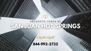 LIGA LEGAL - Abogados Cerca De Coto De San Juan Hot Springs